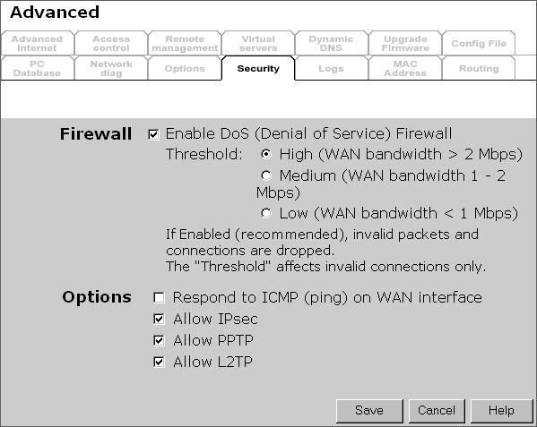 Security This screen allows you to set Firewall and other security-related options.
