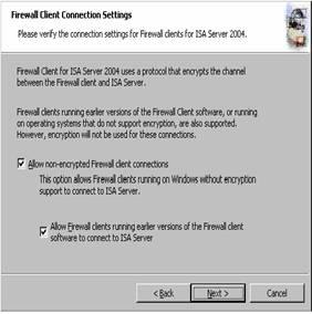 Firewall client connections và Allow Firewall clients running earlier versions of the Firewall