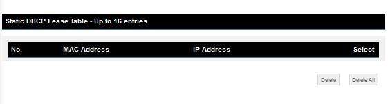 1 2 3 If you want to delete a specific item, please check the Select box of a MAC address and IP address mapping (1), then click Delete Selected button (2); if you want to delete all mappings, click