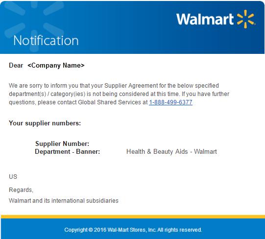 Acceptance If there are issues with your agreement which prevent Walmart or Sam s Club from doing business with you, you will receive an email informing you that the agreement was not