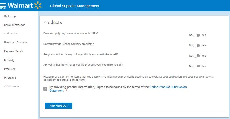 Adding a New Product Adding a New Product After successfully completing Registration and Certification, the Administrative User for the supplier can add new products to the supplier profile.