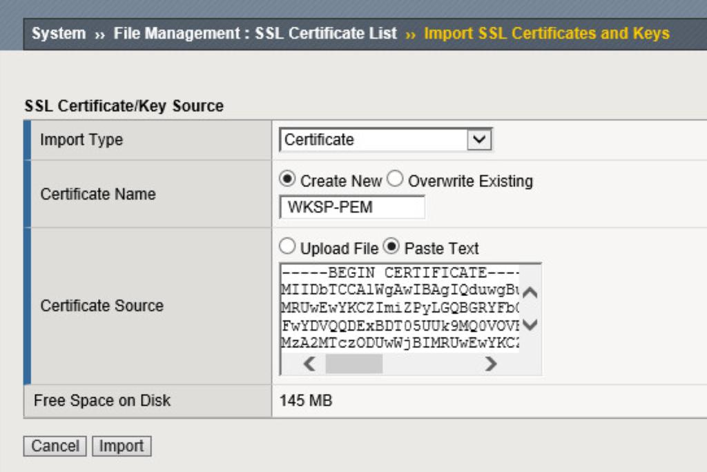 For import type, click the down-arrow and select Certificate. Select Create New radio button for the Certificate Name.