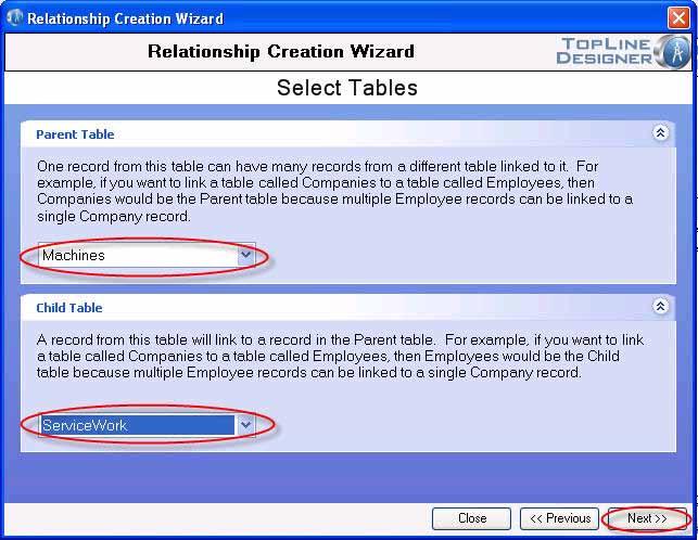 Administrator Functions. 56 6. Select the Parent Table from the dropdown and the Child Table from the dropdown. Click Next. 7.