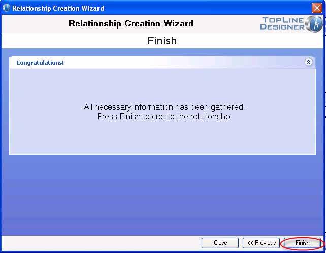 Administrator Functions. 58 10. Click Finish to create the relationship. 11.