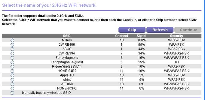 The extender finds the 2.4 GHz wireless networks in your area and displays a list. 5.