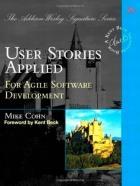 User Stories Applied, Mike Cohn Chapter 1: An Overview Composed of three aspects: 1. Written description of the story used for planning and as a reminder 2.