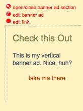 Create a Custom Vertical Banner Ad Follow steps 1-4 at right, and choose the Custom Banner Ad type. Then... 7 1.