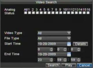 Set the search parameters by selecting cameras to search, video/file type and the start/end time. 3.