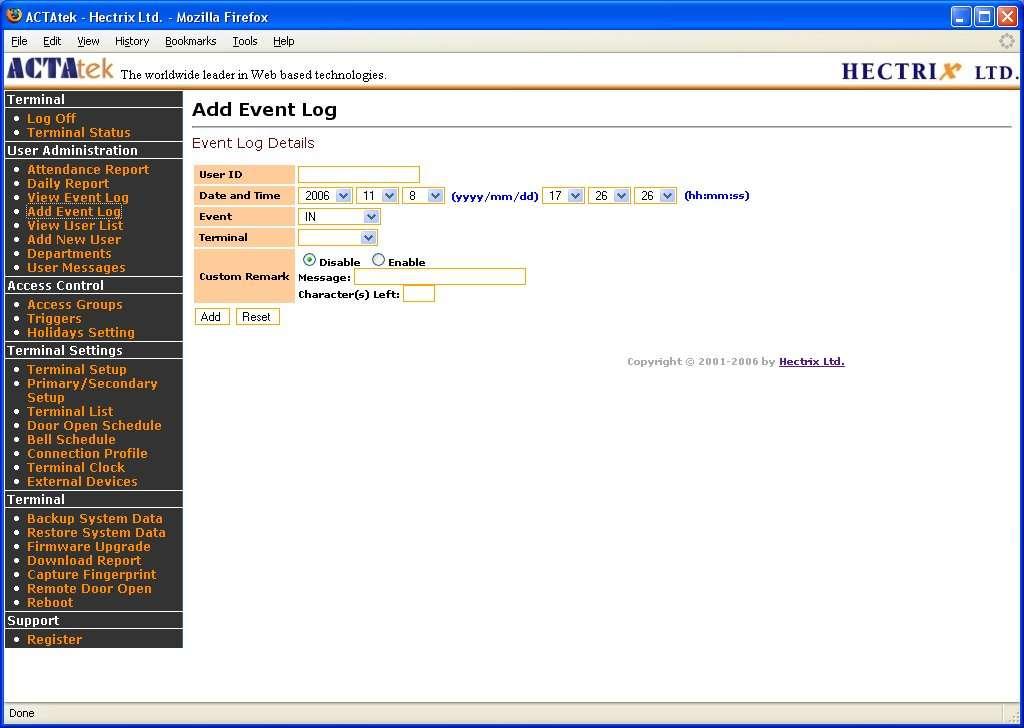 Select Add Event Log under User Administration from the left of your screen, and the above screen should be displayed.