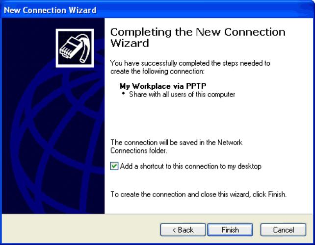 Figure 3-37. New Connection Wizard Completion Window At this point, an icon representing the new connection appears in the Network Connections window under the Virtual Private Network section.
