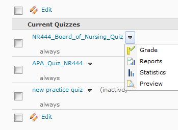 Quiz tl Instead f icns with tasks t the right f a quiz, nw there is a drpdwn menu next t each quiz that includes Grade, Reprts, Statistics and Preview.