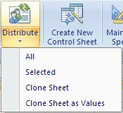 All Selected Clone Sheet Clone Sheet as Values Create New Control Sheet Maintain Specs Settings Distributes all specifications within the workbook. Distributes only selected specifications.