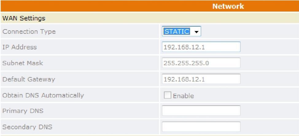 5.12 Networks Static WAN Setting Select Static as the network connection type if all the Wide Area Network IP addresses are provided to you by your ISP.
