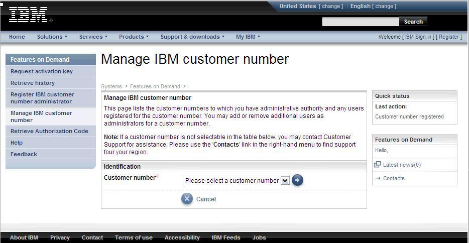 Managing the IBM customer number On the Manage IBM customer number page, you can see a list of the customer numbers for which you hae administratie authority and any users who