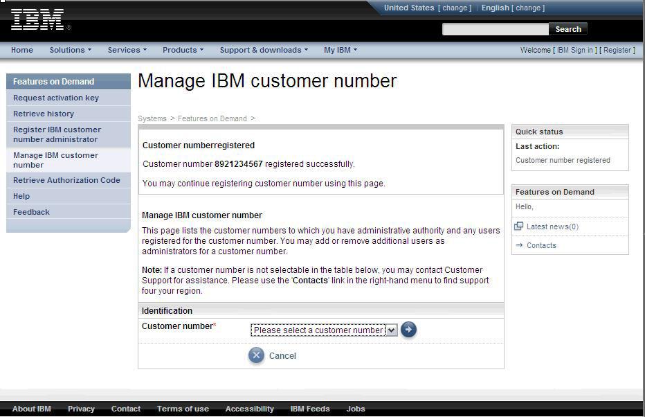 3. To link additional users to your customer number, complete the following steps. Note: Each user must hae an IBM user ID and must hae signed on at least once on the IBM Features on Demand website.
