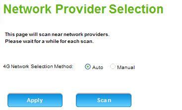Internet Network Scan This function scans for nearby network providers.