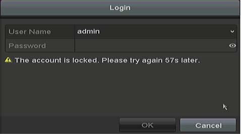 In the Login dialog box, if you enter the wrong password 7 times for administrator or 5 times for other user, the