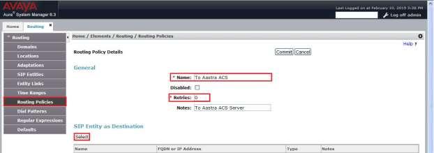 7.4. Create a Routing Policy for ACS Create routing policies to direct calls to ACS.