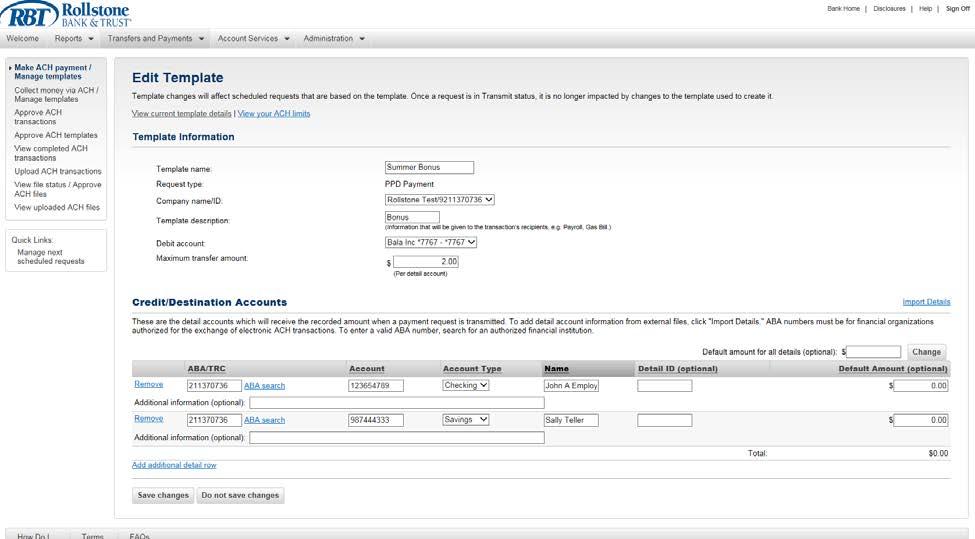 From the Transfers and Payments, click Make ACH Payment/Manage Template.