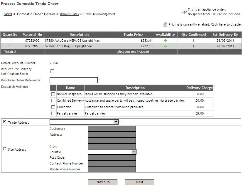 b) Domestic Trade Order to Customer Address If all of the items in a Domestic Order qualify for delivery to a customer address, then you ll see the following screen: Figure 56 - Domestic Trade Order