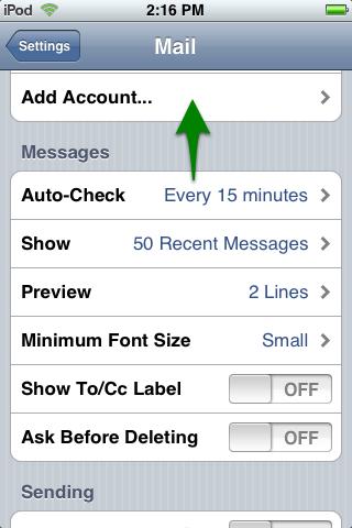 Add Account IPhone (ios 6 and Older) Choose your email account type.