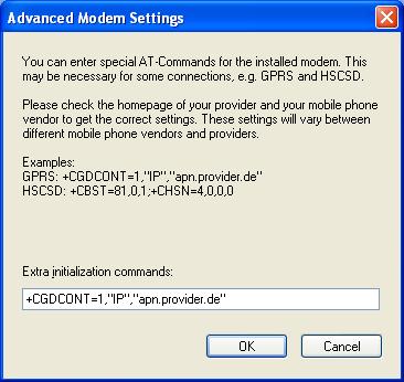 Now you are able to configure some special AT commands for the dial-up connection. This AT commands are necessary for HSCSD and GPRS connections.