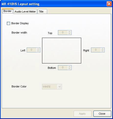 3-3. Layout Setting Clicking the Layout Setting button in the main screen displays the Layout Setting dialog box as shown below.