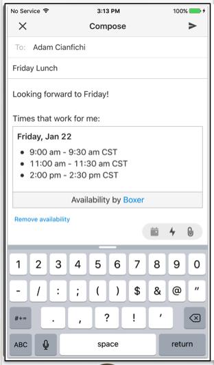 Reply on-the-go with quick actions Tap to see availible times Choose best times Send availibility