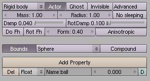 Change the sphere s type from Static to Rigid Body and set the Bounds to sphere. Also, press the Add Property button and set the name to ball.