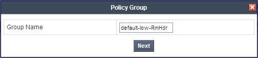 Select the Add Group button. Enter a name in the Group Name field, such as default-low-rmhdr as shown below.