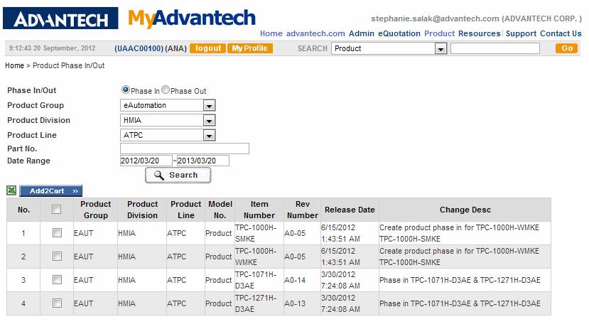45 Product Phase In You have two options to use in order to view Advantech product phase in information. a.