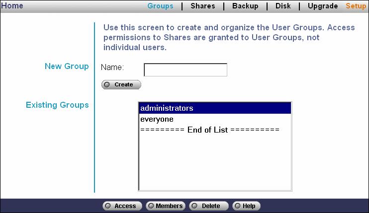 Advanced Menu Groups Screen This screen allows you to manage the User Groups which exist on the NAS Server.