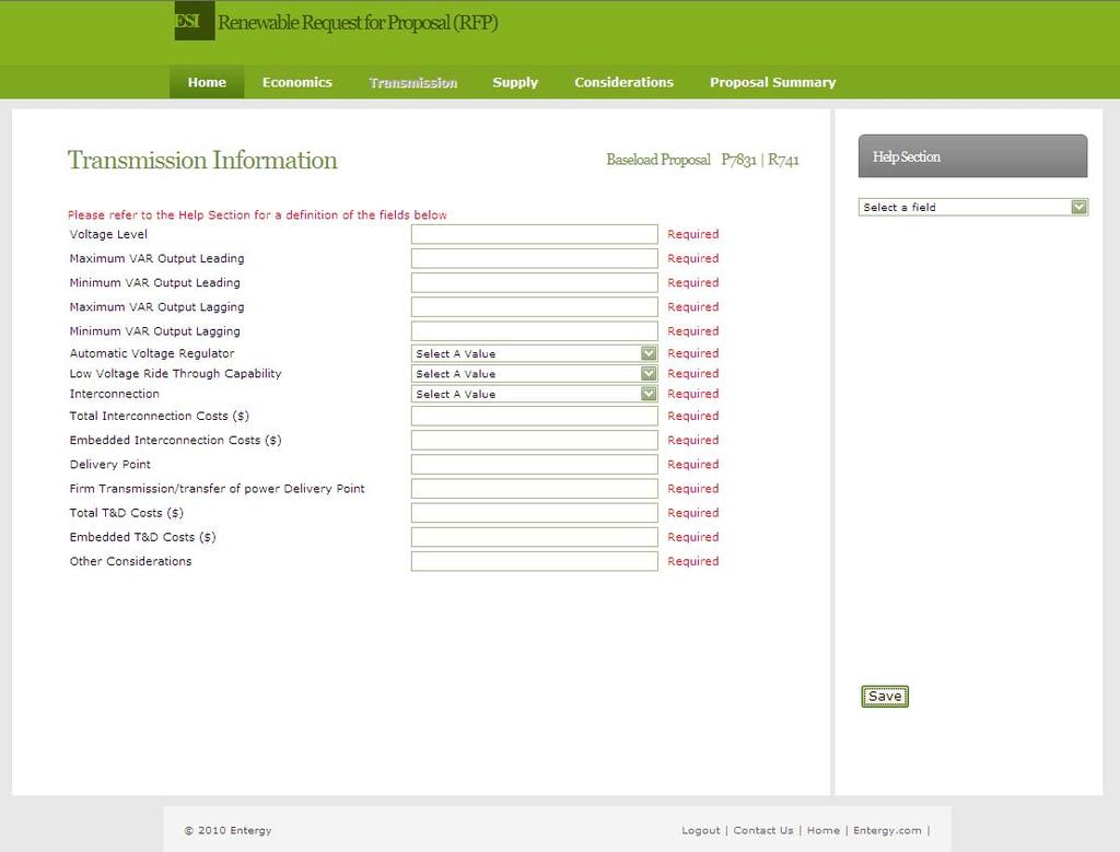 Baseload - Transmission Once all the fields have been entered, click Save to complete the Transmission page. After the page has been saved, you will automatically be directed to the Supply input page.