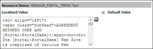 Edit the message body using HTML tags in the Localized Value text box - OR - Click the Edit button. A dialog box reading "All unsaved changes will be lost if you continue.