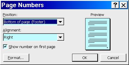 PAGE NUMBERING: You can insert page numbers either by clicking Insert / Page Numbers on the menu bar, or by using Page Numbers on the Header and Footer toolbar.