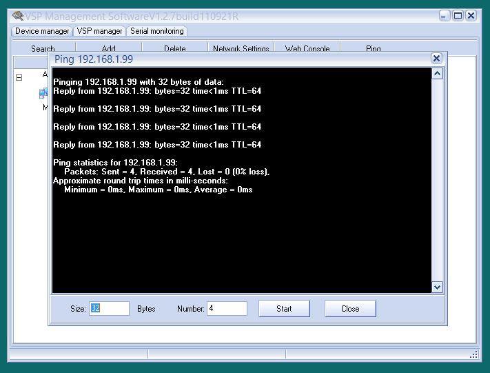 FIGURE 4.47 PING TEST 7) Next for the ETHERNET PORT we will be setting up a Virtual COM Port. Choose VSP Manager and then New.