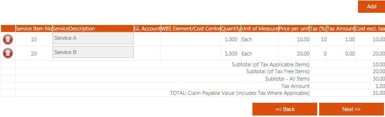 GL Account: WBS Element/Cost Centre: Quantity: Unit of Measure: Tax Component: Tax Rate (%): Input GL account for the SES to be created to *Only applicable for Supplier claim to BHP Petroleum Company