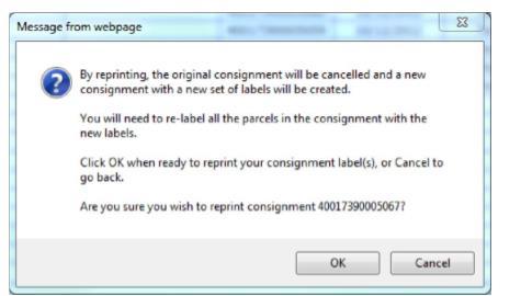 When you reprint a consignment, the original consignment number is cancelled and a new consignment number is generated with a new set of labels.