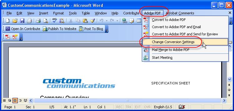 View PDFMaker conversion settings PDFMaker conversion settings determine what features of the Microsoft Word document will be included in the PDF and how they will be translated into the resulting