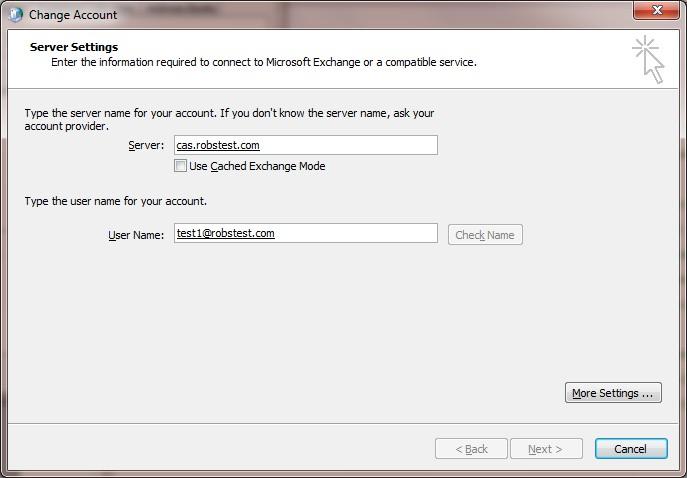 Exchange 2010 Configuration for Load Balancing STEP 4 MICROSOFT OUTLOOK CLIENT CONFIGURATION All Outlook clients must be configured to connect to the CAS array rather than an individual Client Access