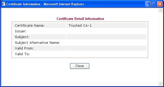 3.9.2 Trusted CA Certificate Trusted CA certificate lists three sets of trusted CA certificate. To import a pre-saved trusted CA certificate, please click IMPORT to open the following window.