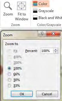 Display slide at 100%. Click the View tab at the top of the window. Click on Zoom button.