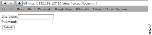 Figure 12-12 Directory Location Browse to https://<ngsip>/sites/hotspot/wlc_login.html. A simple Login Form is displayed as shown in Figure 12-13.