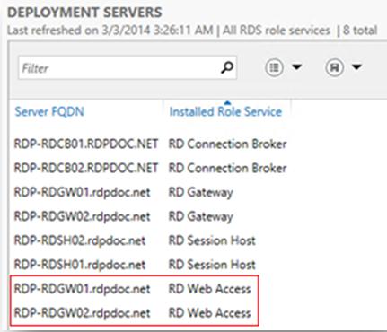 To retrieve the RD Web Access servers in your deployment, open the Remote Desktop Management Services (RDMS) console as part of server manager, go to the Overview and refer to the Deployment Servers