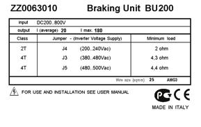 INSTALLATION.. BRAKING UNIT A braking unit is available to be connected to terminals + and (see section.
