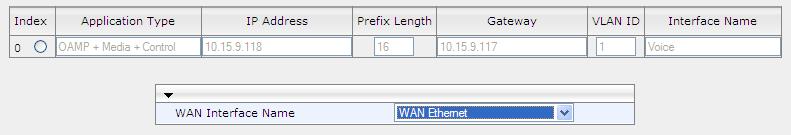 XO Communications and Microsoft Lync To assign a WAN interface for VoIP traffic: 1. Select the WAN interface. 2.