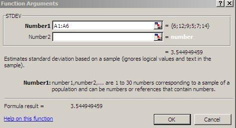 In this second example, we will calculate the standard deviation for the same numbers used in the sum example. Figure 6. Excel's insert function window. Step 1. Place your cursor in cell A8.