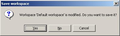 When you exit Code:Blocks you may be presented with the following window. Say Yes to save the Workspace.