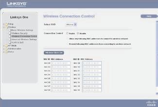 Chapter 5 Advanced Configuration Wireless > Wireless Connection Control This screen allows you to configure the Connection Control List to either permit or block specific wireless client devices
