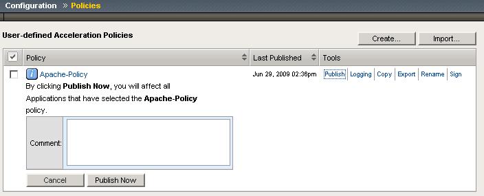 Deploying F5 with Apache Web Servers Figure 10 Creating the Apache policy in WebAccelerator Creating an Application The next procedure is to create a WebAccelerator Application.